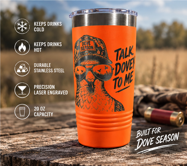 Talk Dovey to Me – 20 oz Orange Dove Hunting Tumbler